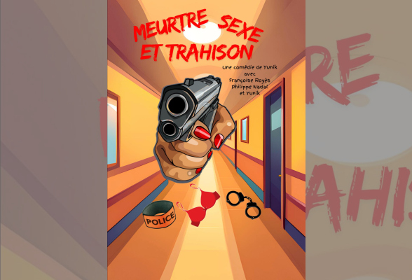 Photo N°1 : COMÉDIE « MEURTRE, SEXE ET TRAHISON »