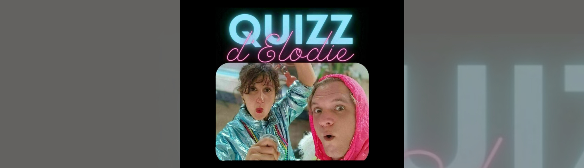 Photo N°1 : QUIZZ D'ELODIE